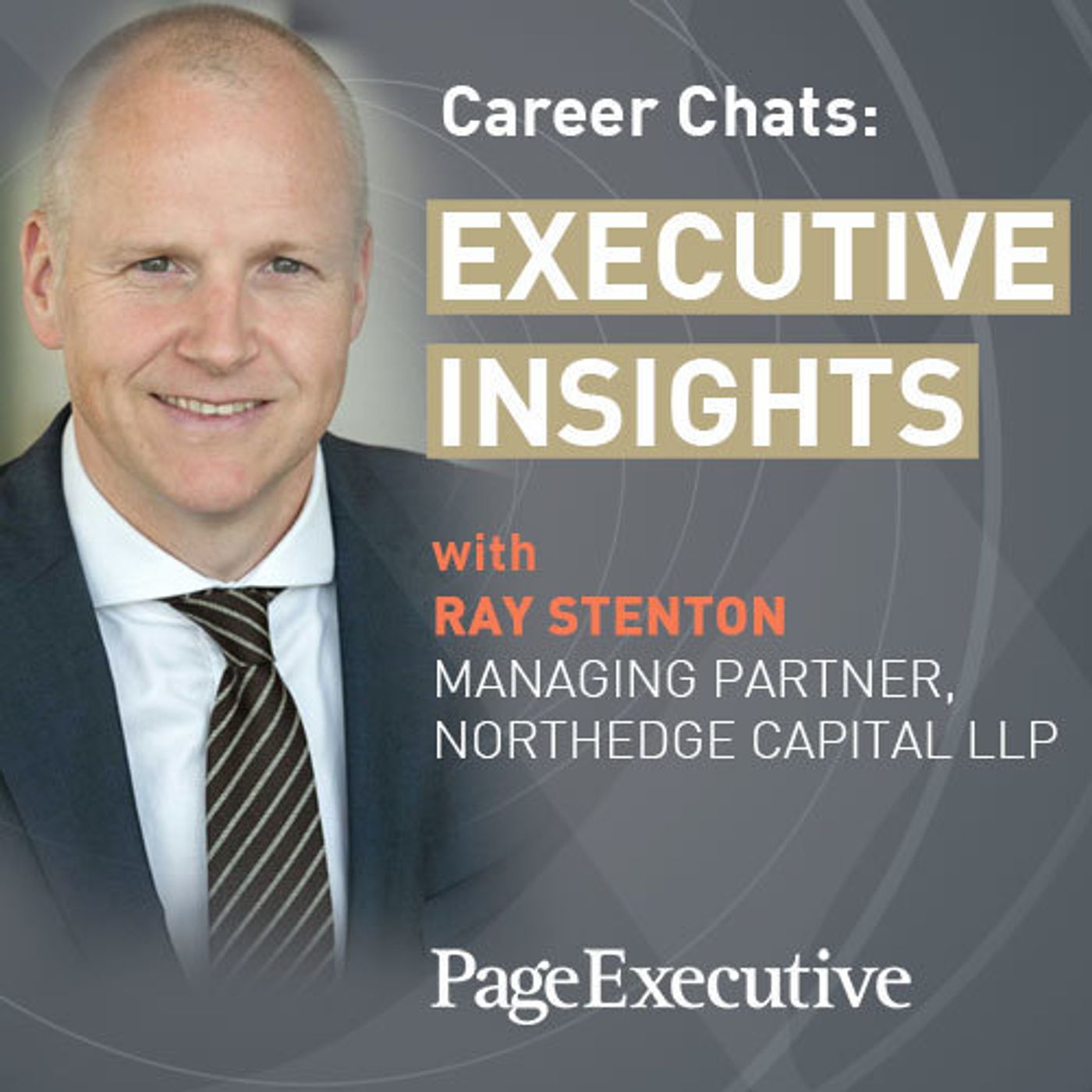 S3 Ep4: Career Chats: Executive Insights with Ray Stenton thumbnail