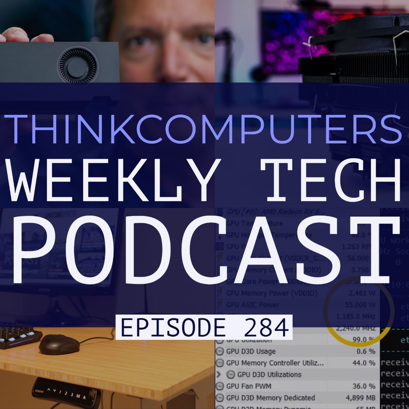 ThinkComputers Podcast #284 - New MASSIVE air cooler, Standing Desk, 6600 XT Mining & More! episode artwork