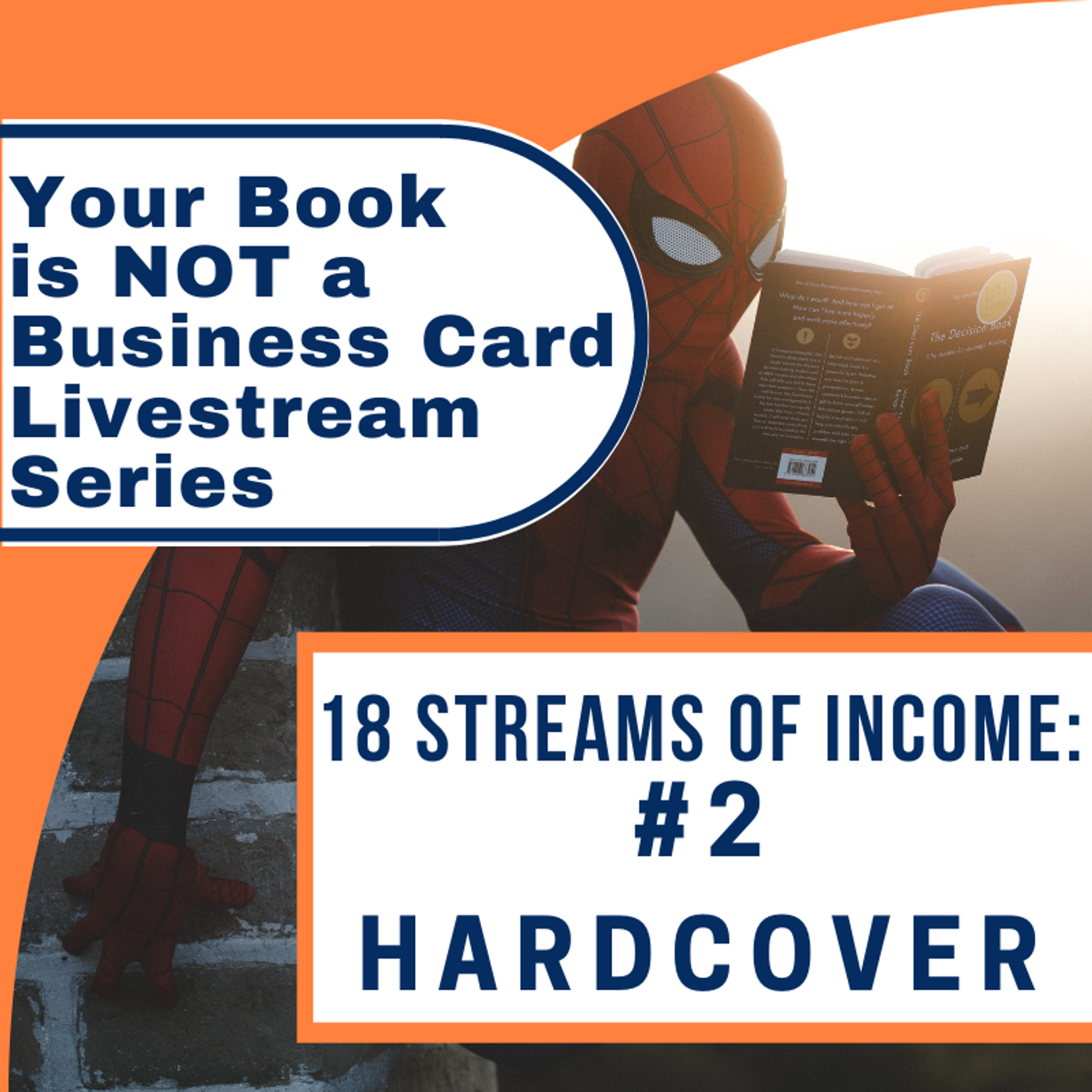 S1 Ep937: Turn Your Book Into 18 Streams Of Income - #2 - Hardcover