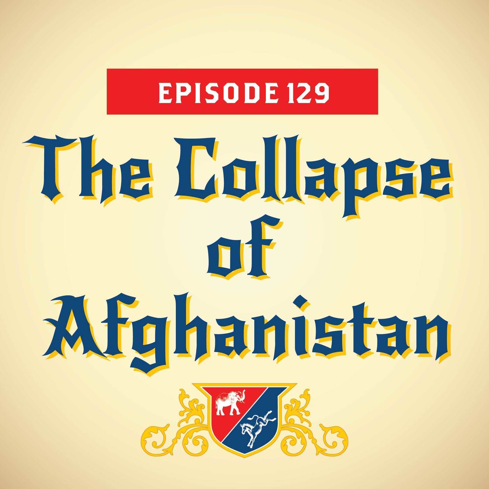 The Collapse of Afghanistan