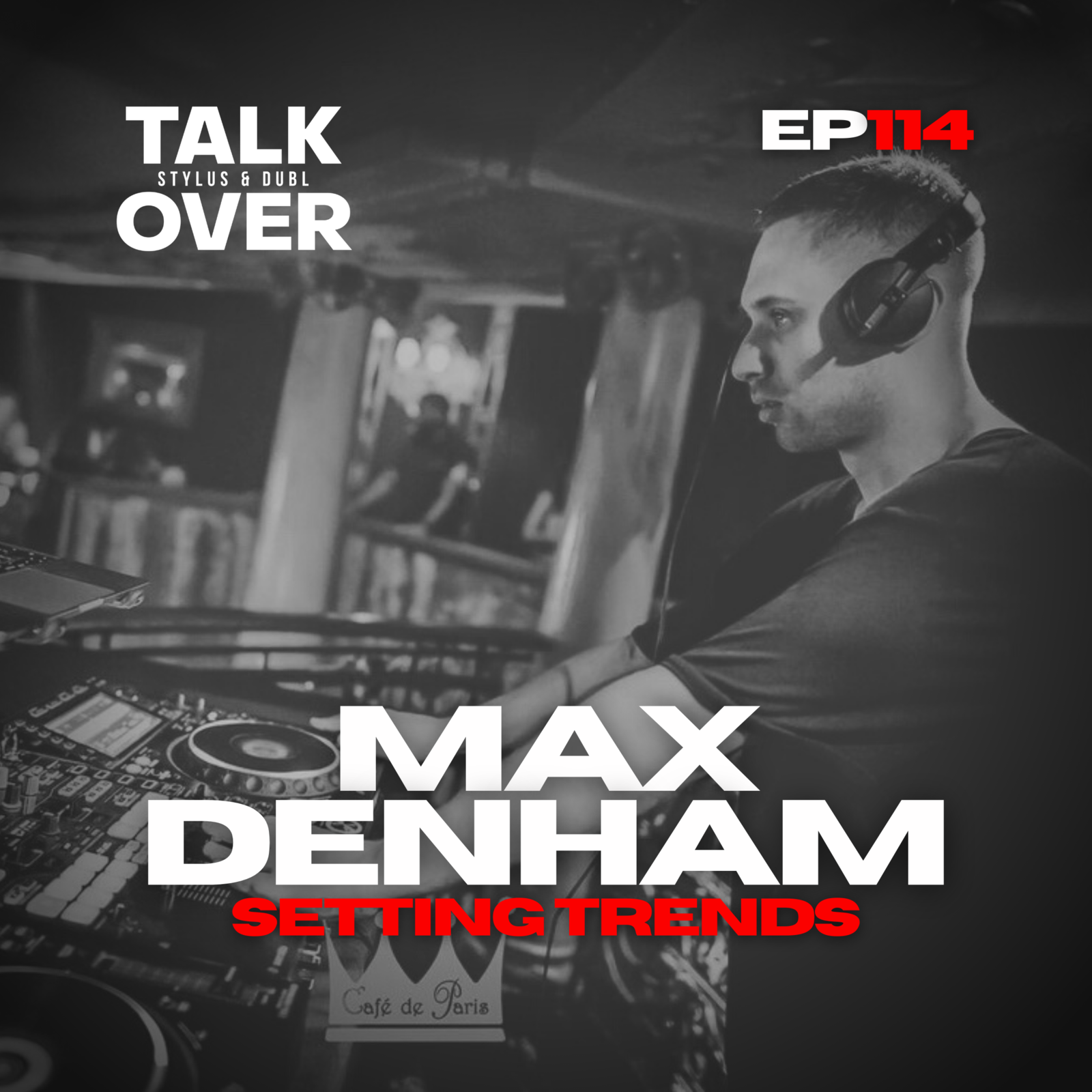 114: Setting Trends w/ Max Denham