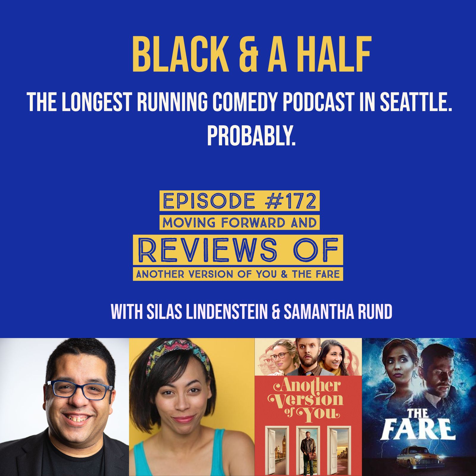 S4 Ep172: Episode #172: Moving Forward & Reviews of The Fare and Another Version of You episode artwork