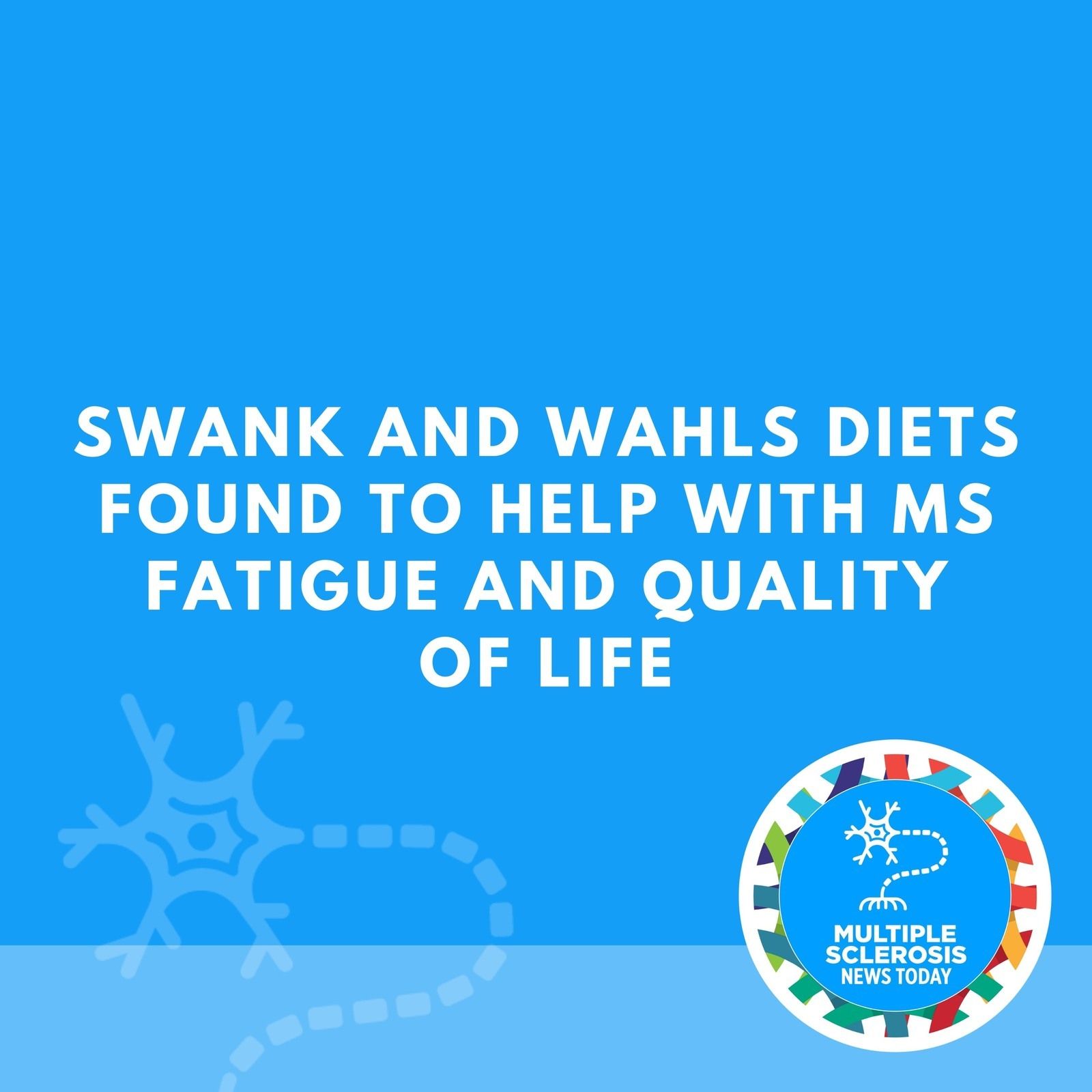 Swank and Wahls Diets Found to Help with MS Fatigue And Quality of Life episode artwork