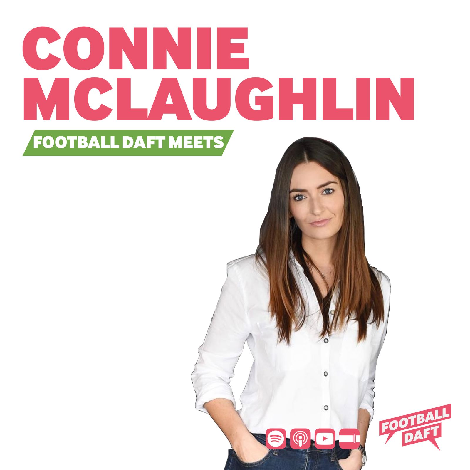 139: Football Daft Meets... Connie McLaughlin