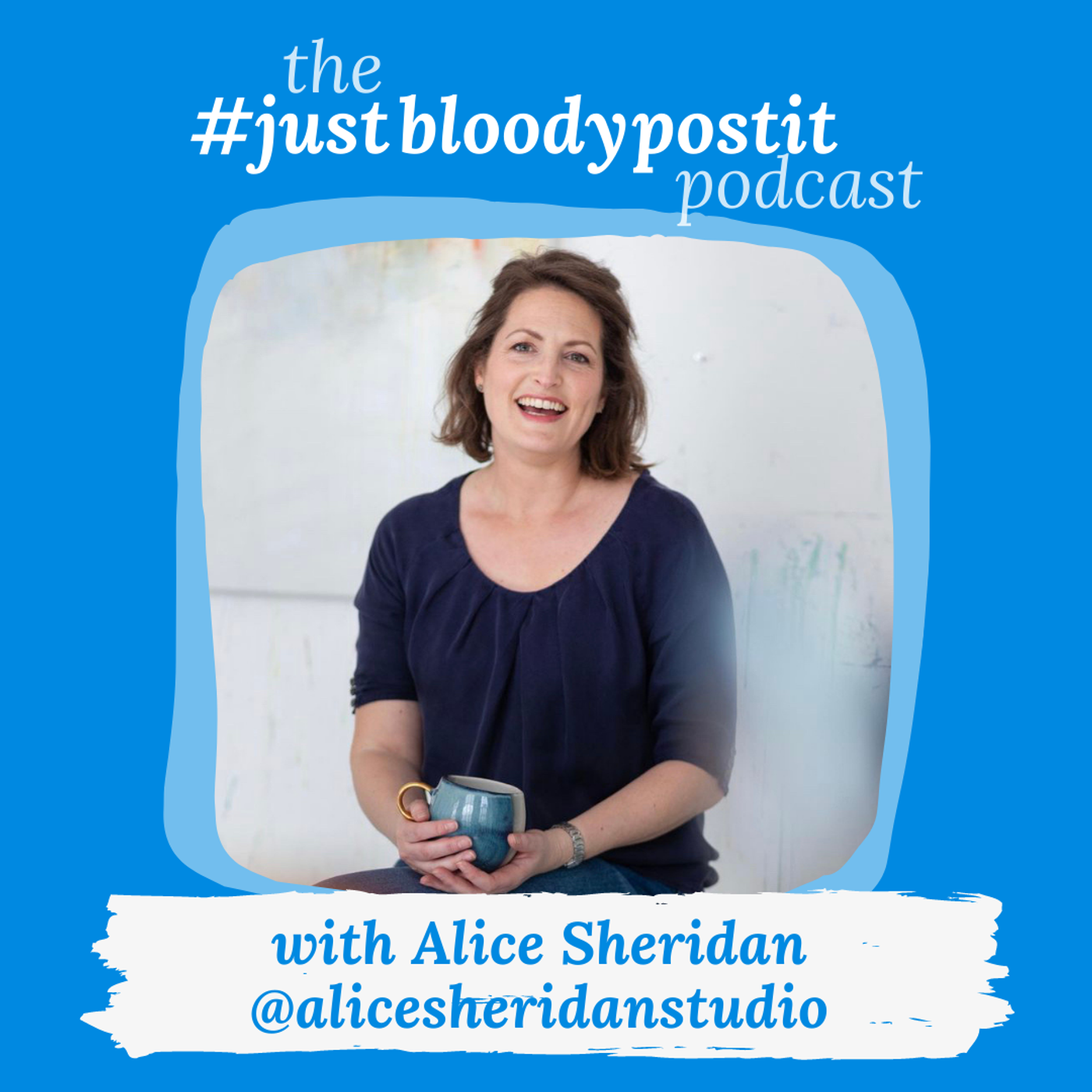 S2 Ep16: The subtle art of being yourself with contemporary painter Alice Sheridan