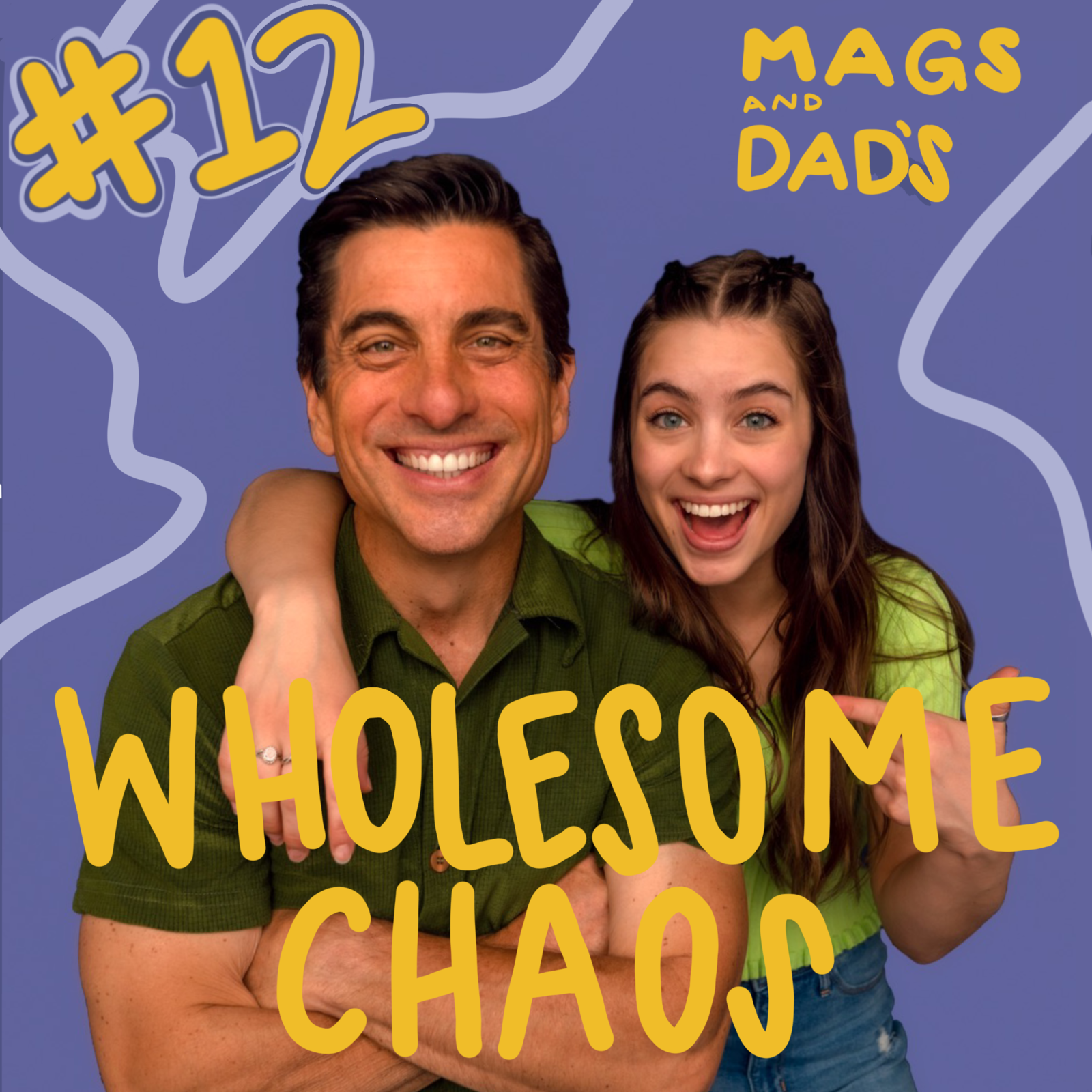 Mags & Dad\'s Wholesome Chaos