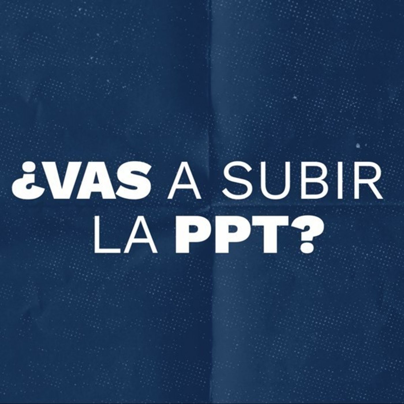 S1 Ep3: LUDUS | Nunca lo dimos - "¿Vas a subir la PPT?" episode artwork