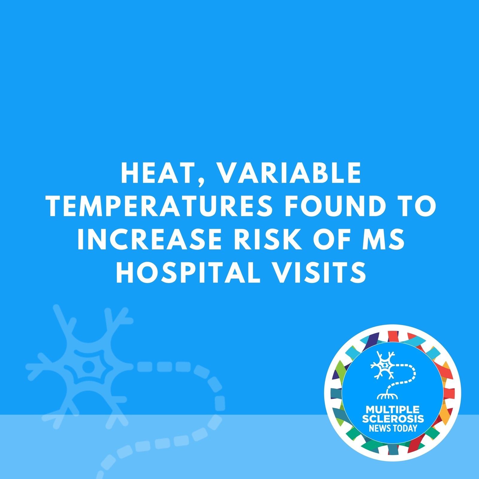 Heat, Variable Temperatures Found to Increase Risk of MS Hospital Visits episode artwork