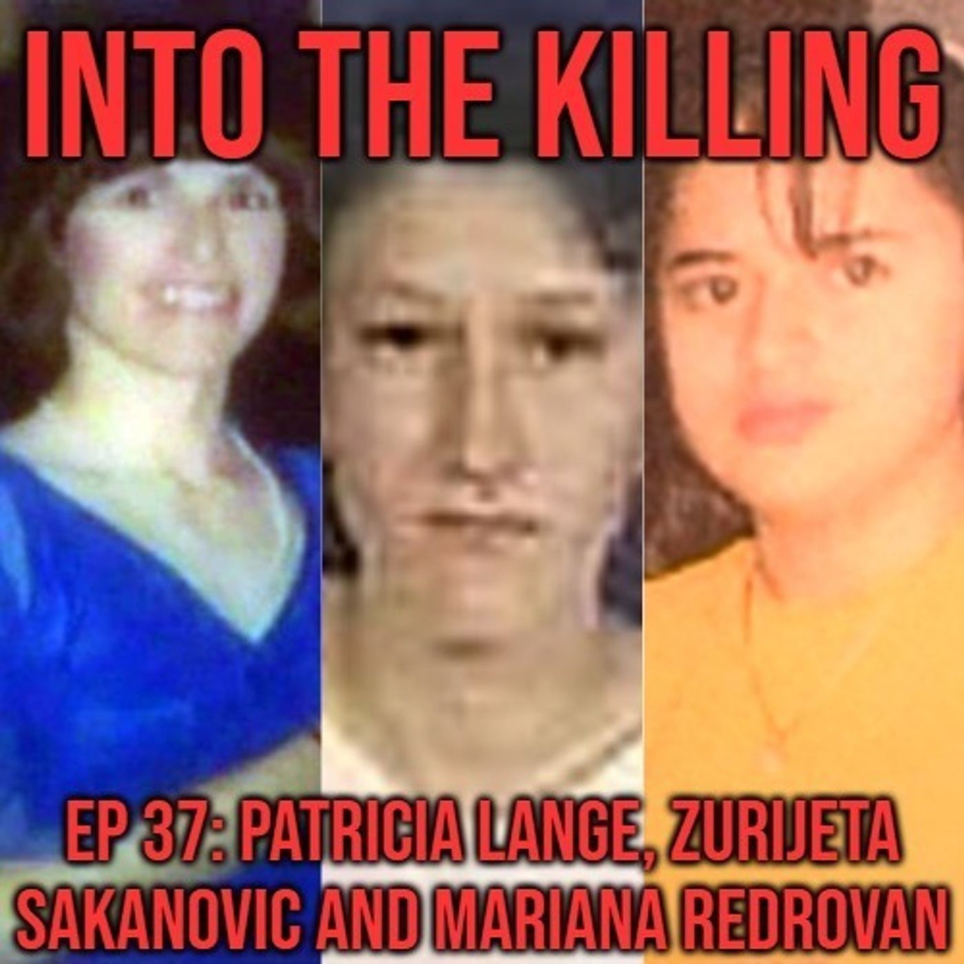 S1 Ep37: Patricia lange, Zurijeta Sakanovic and Mariana Redrovan