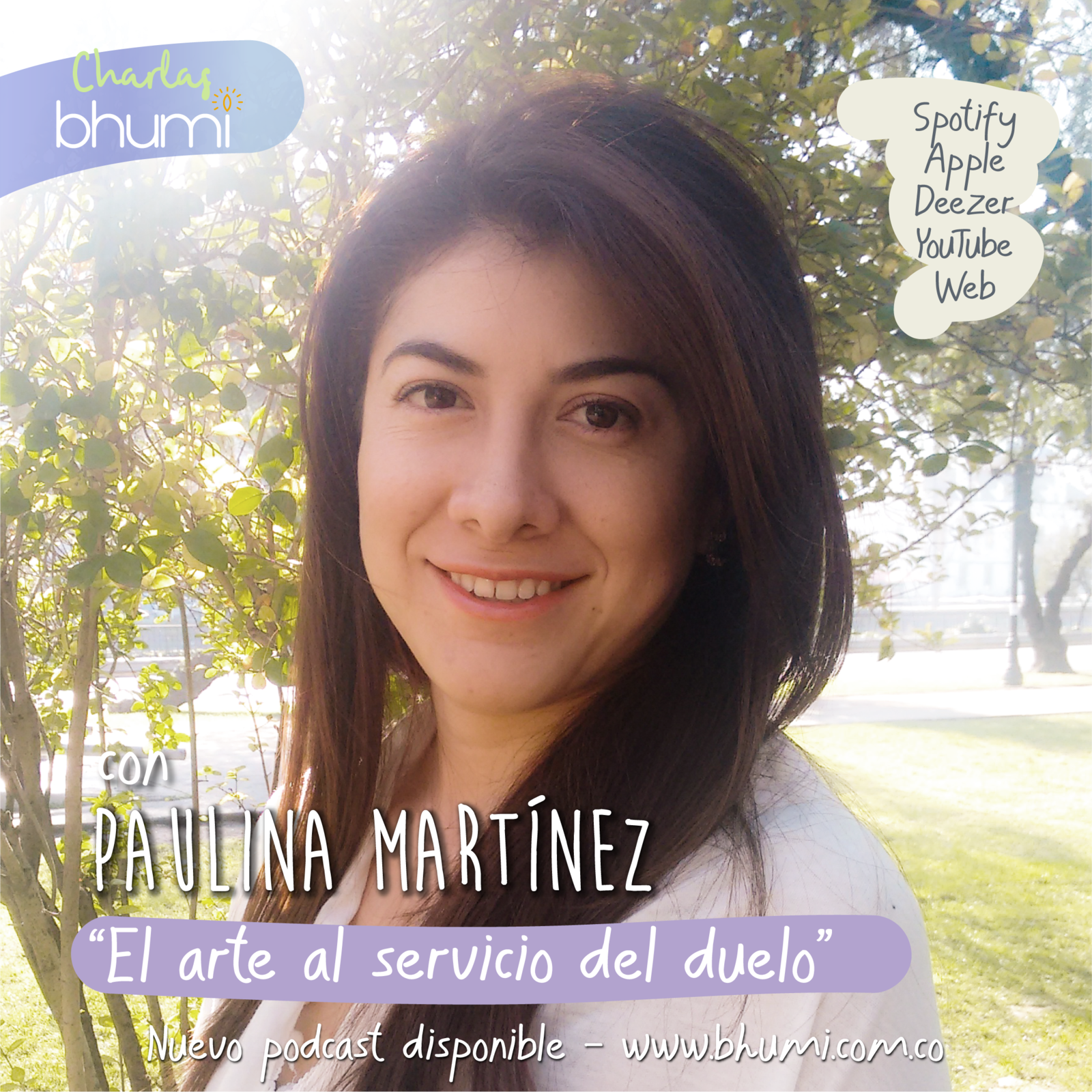 S2 Ep21: Charlas Bhumi: PAULINA MARTÍNEZ El arte al servicio del duelo