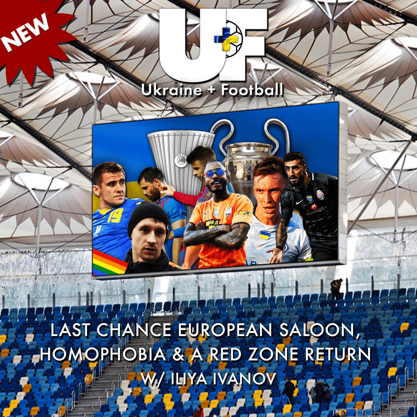 20: LAST CHANCE EUROPEAN SALOON, HOMOPHOBIA & A RED ZONE RETURN w/ Iliya Ivanov