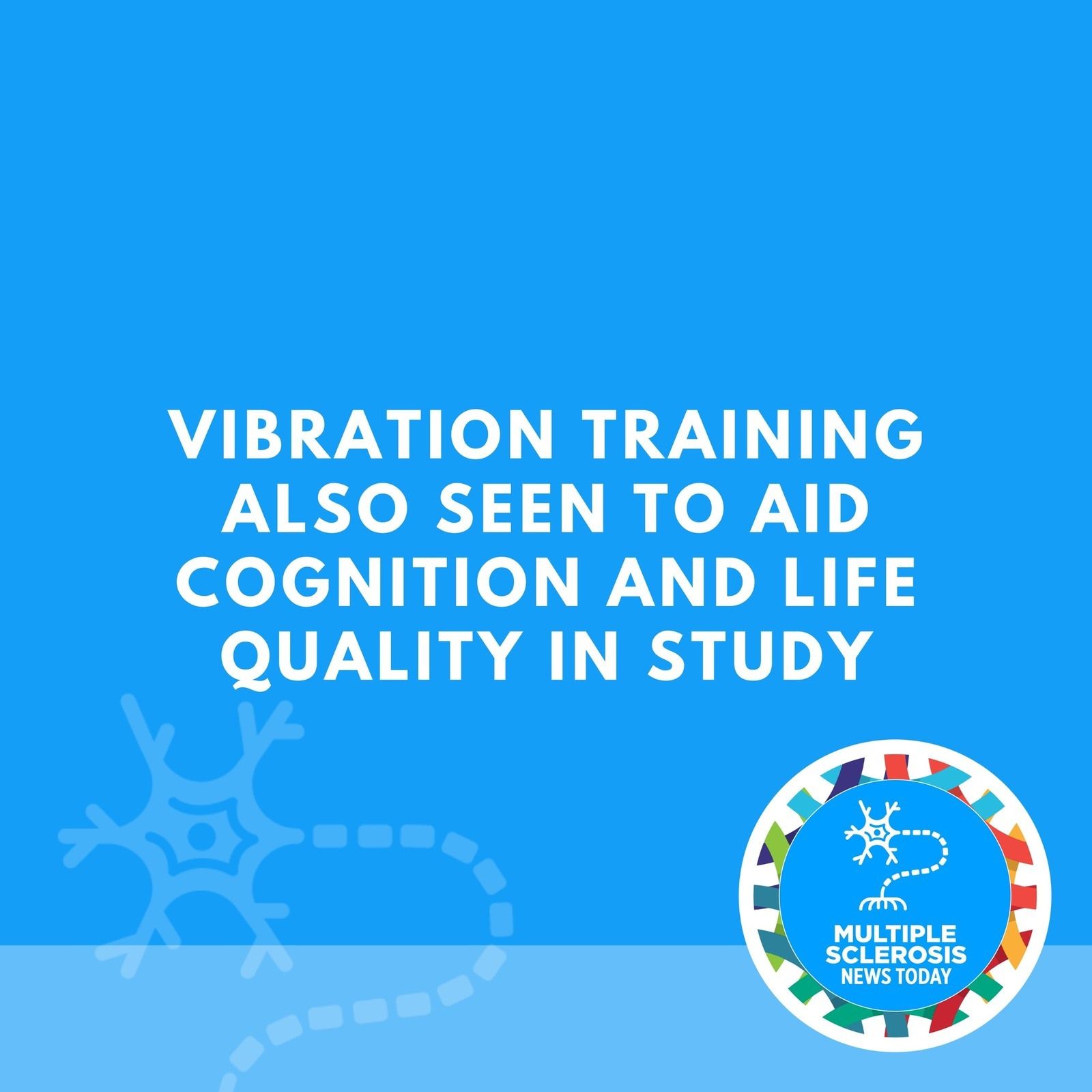 Vibration Training Also Seen to Aid Cognition and Life Quality in Study episode artwork
