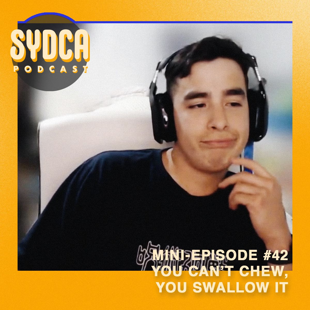 Mini-Episode #42: You Can’t Chew, You Swallow It