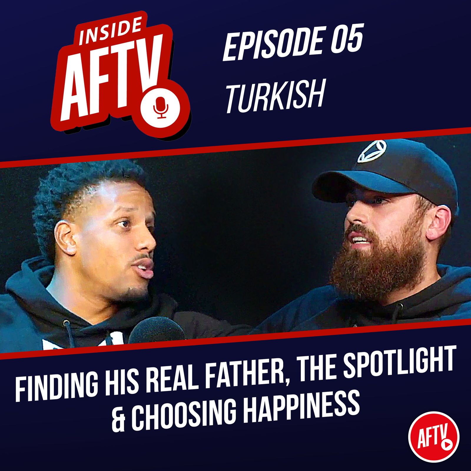 Turkish On His Family, The Spotlight & Choosing Happiness | Inside AFTV