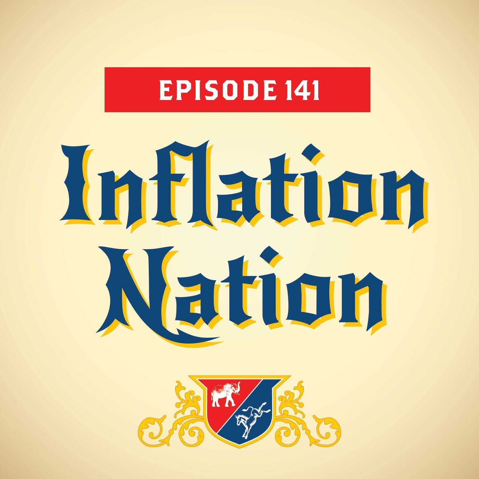 Inflation Nation (with Tony Fabrizio)