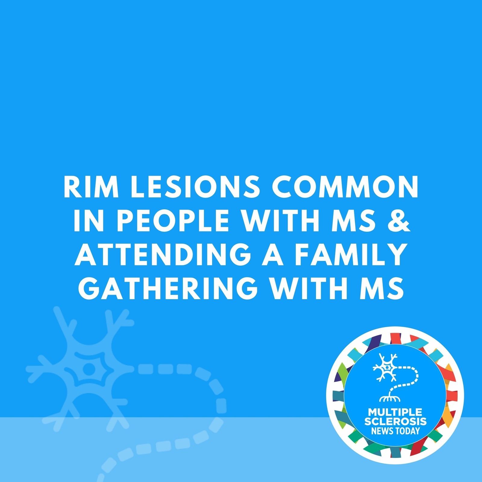 Rim Lesions Common in People with MS & Attending A Family Gathering With MS episode artwork