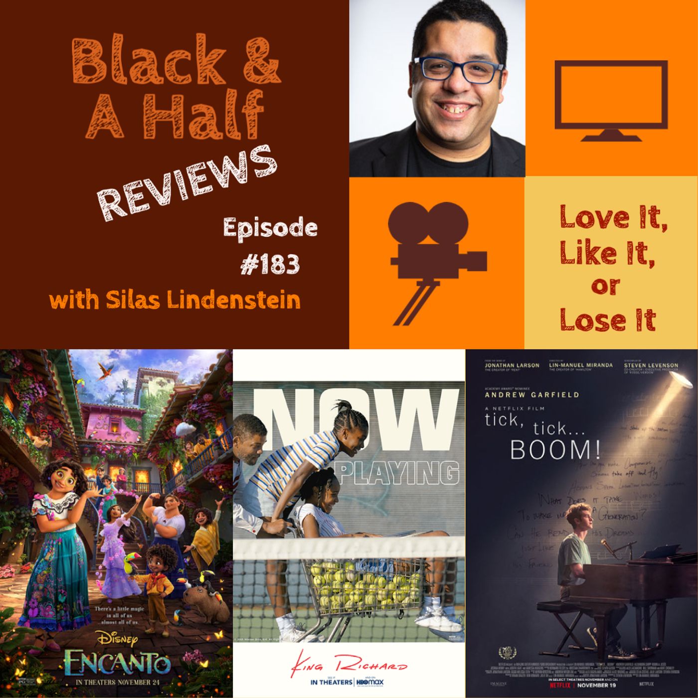S4 Ep183: Episode 183: Reviews of Encanto, King Richard, and Tick Tick Boom episode artwork