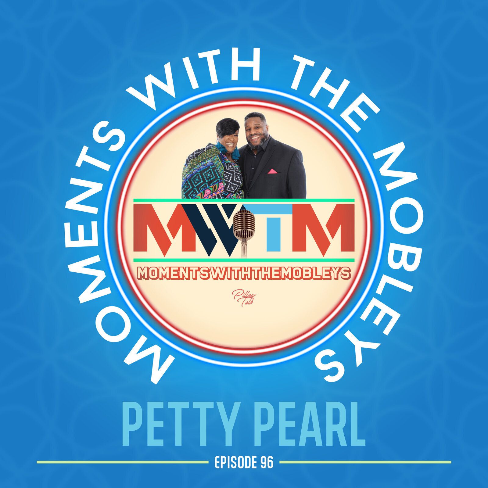 Moments with the Mobleys