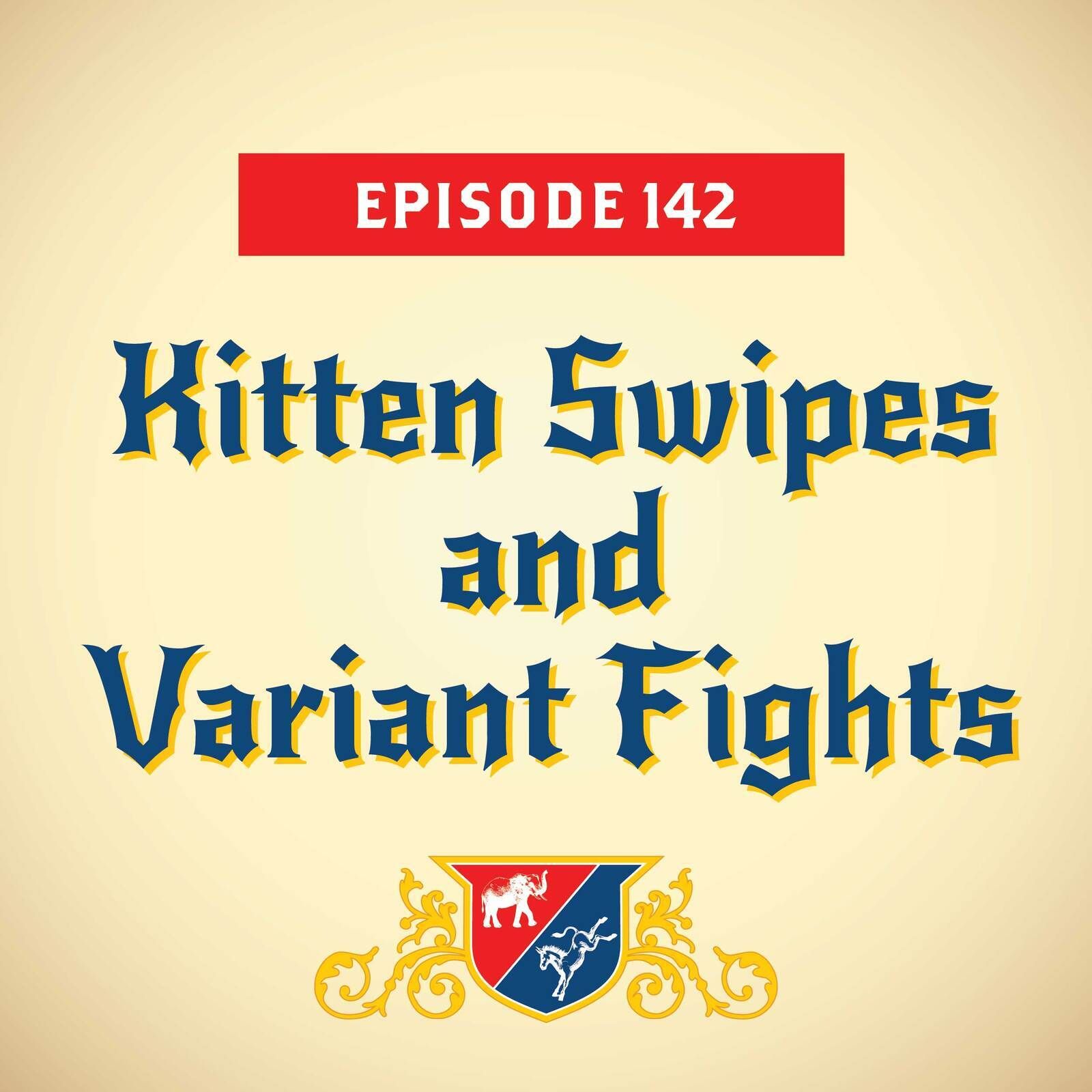 Kitten Swipes and Variant Fights (with John Heilemann)
