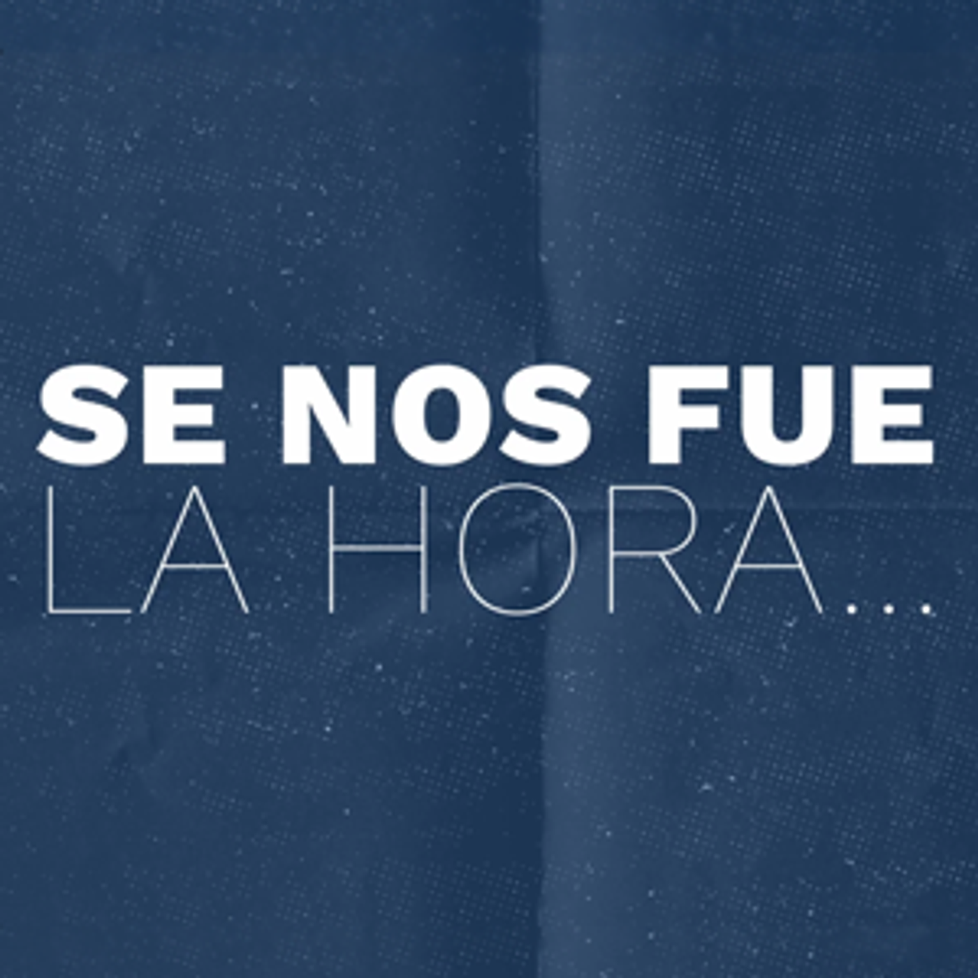 11: LUDUS | Nunca lo Dimos – Se nos fue la hora… episode artwork