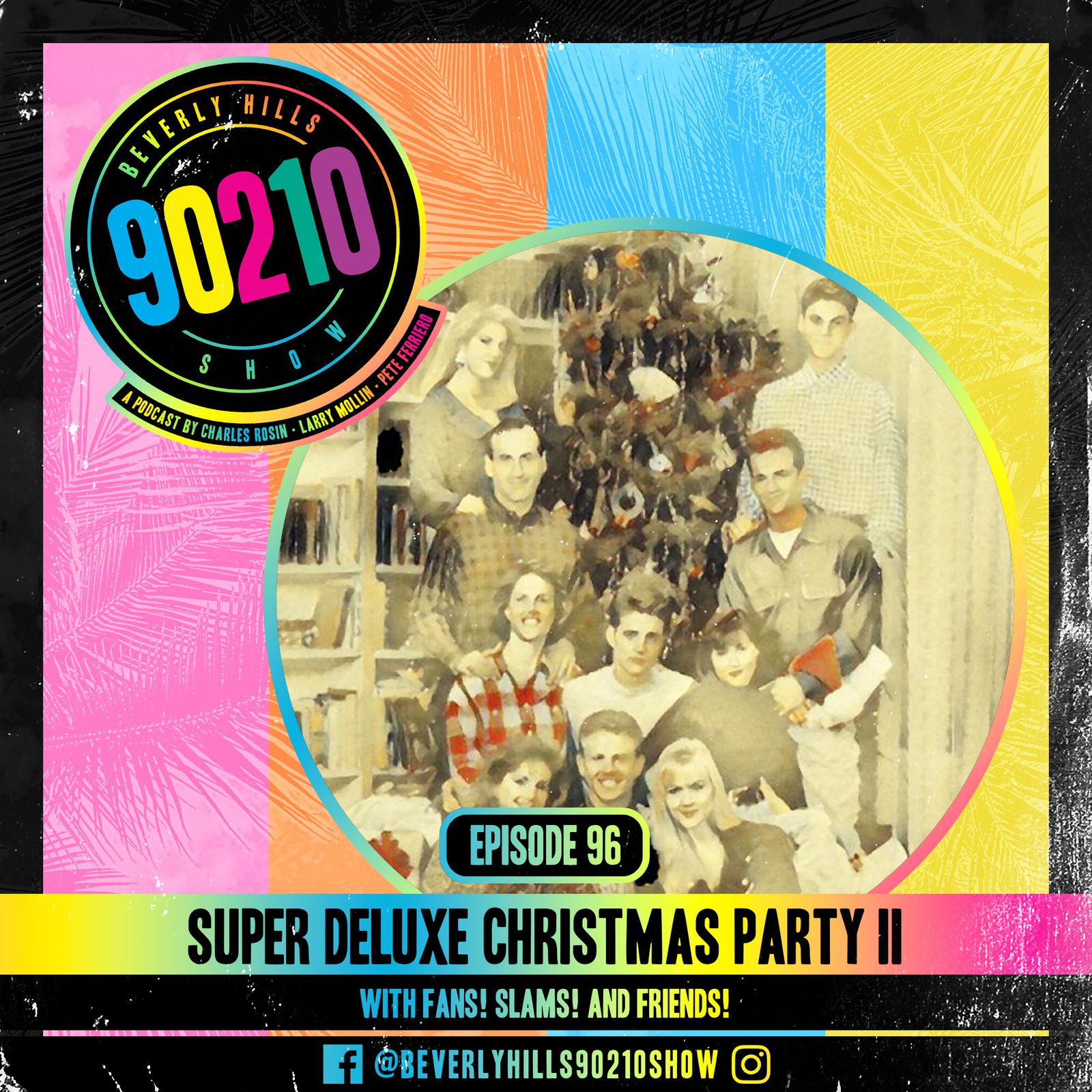 96: Super Deluxe Christmas Party II