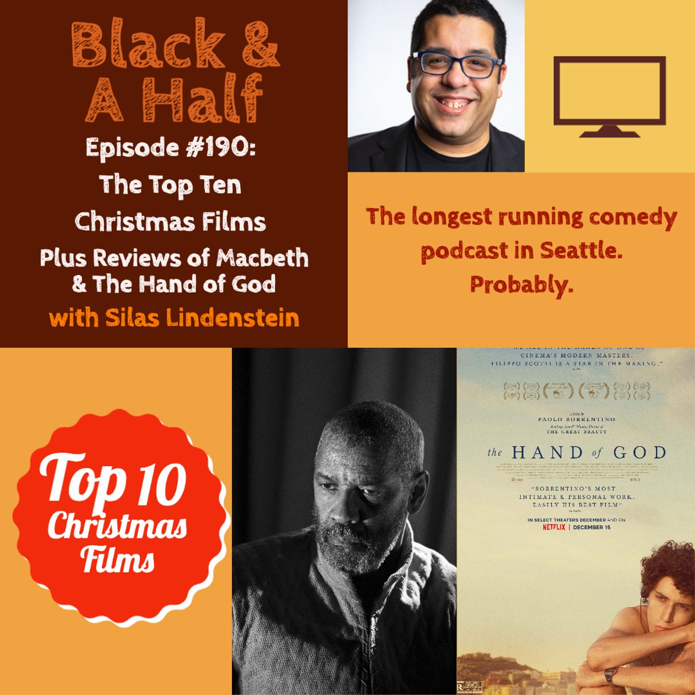 S4 Ep190: Episode 190: The Top Ten Christmas Films plus reviews of  Macbeth and The Hand of God episode artwork