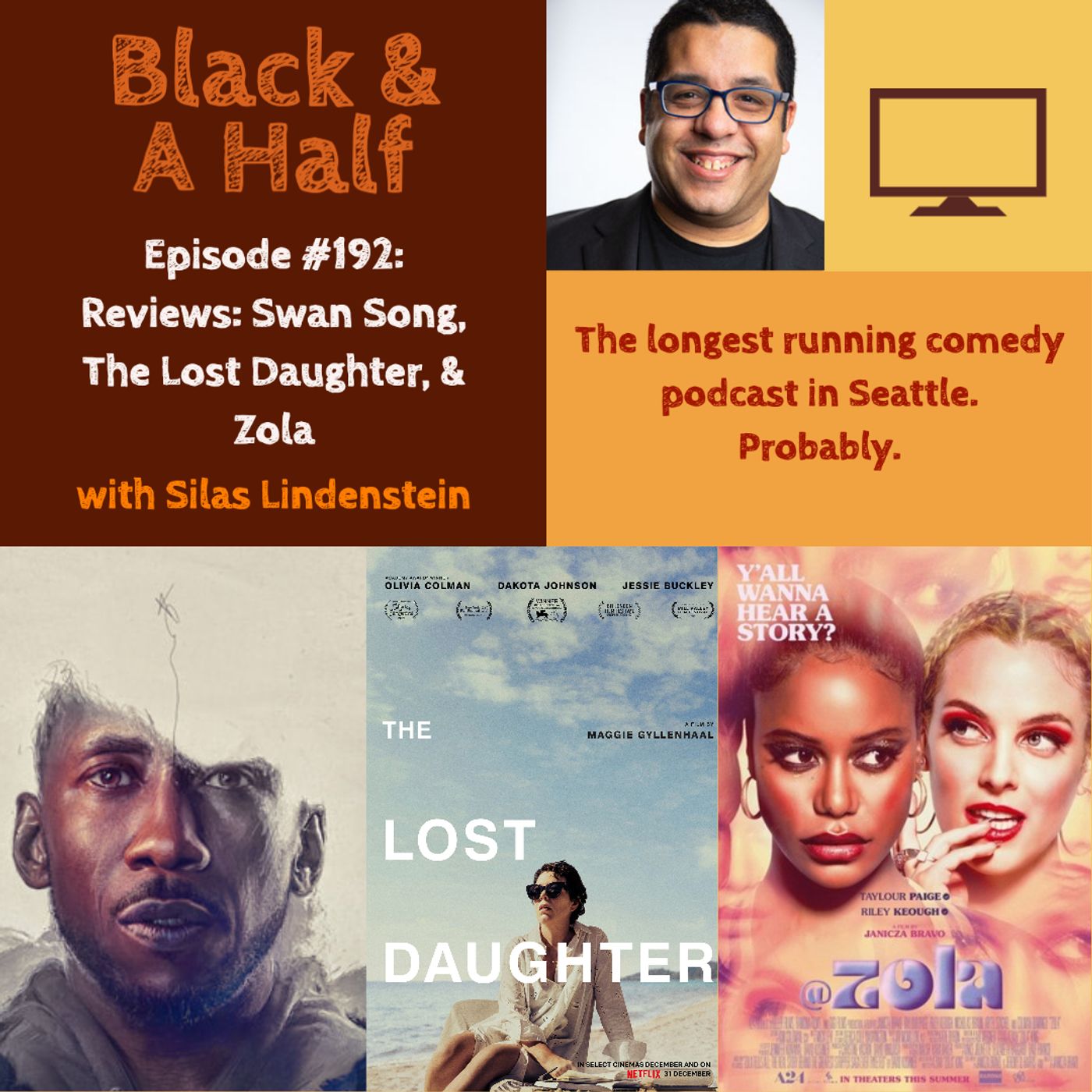 S4 Ep192: Episode 192: Reviews of Swan Song, The Lost Daughter, and Zola episode artwork