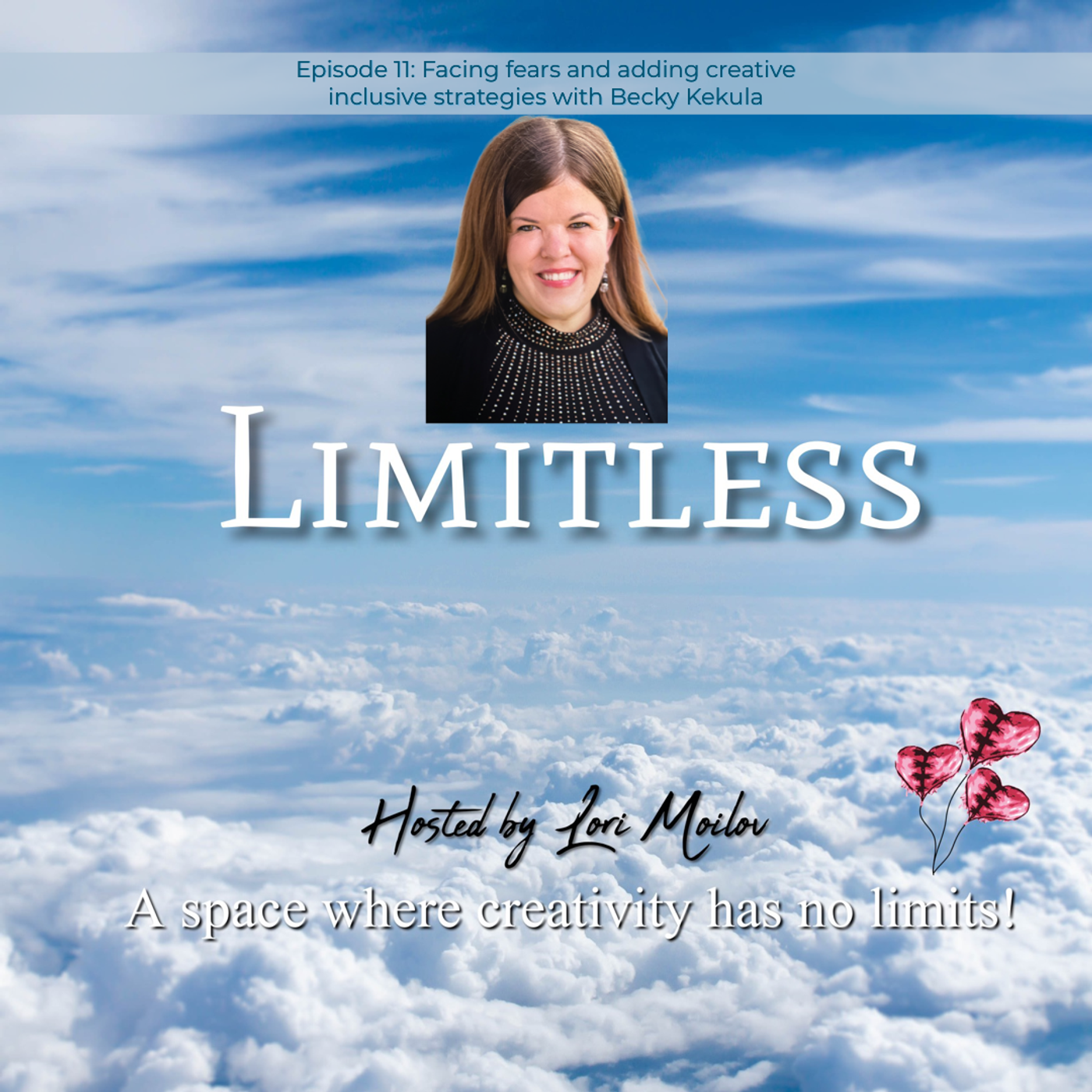 Limitless Podcast: Ignite Your Creativity & Chase Your Dreams