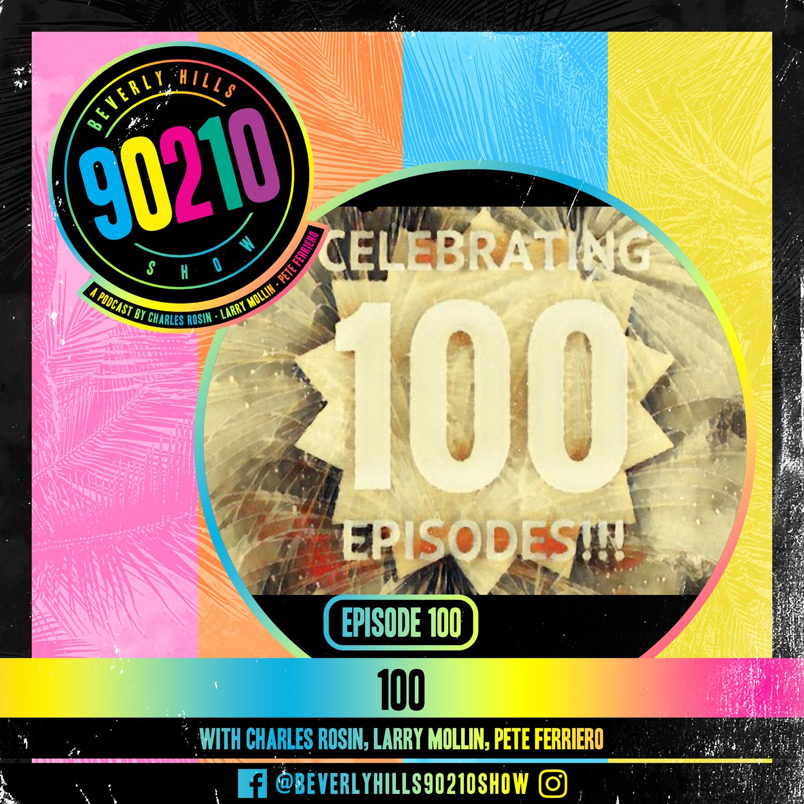 100: 100th Podcast Episode Live!