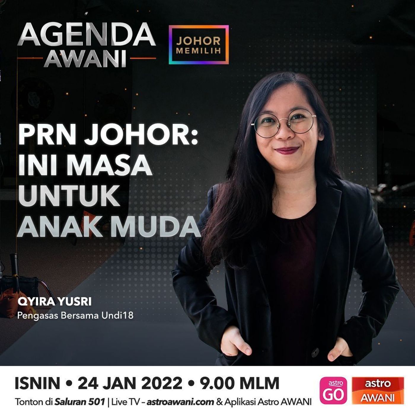 Agenda AWANI: PRN Johor: Ini masa untuk anak muda episode artwork
