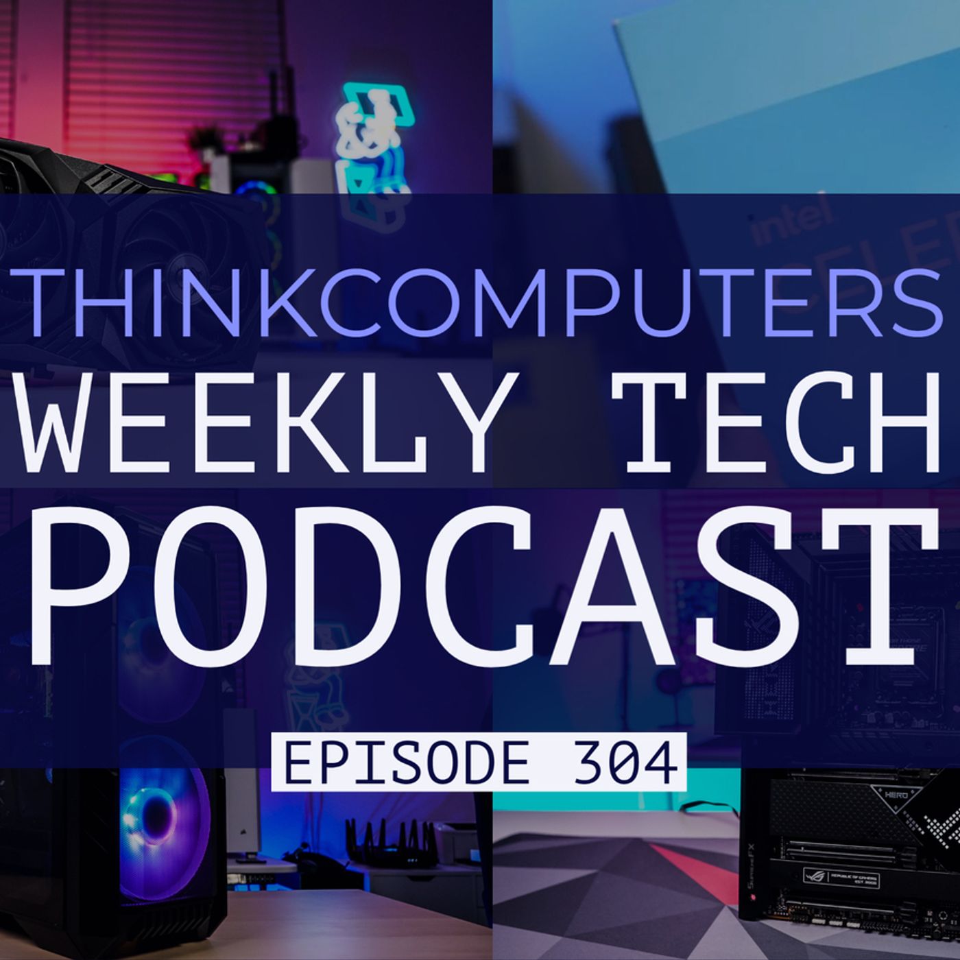 ThinkComputers Podcast #304 - RTX 3050, Alder Lake Testing, Crysis 4 & More!