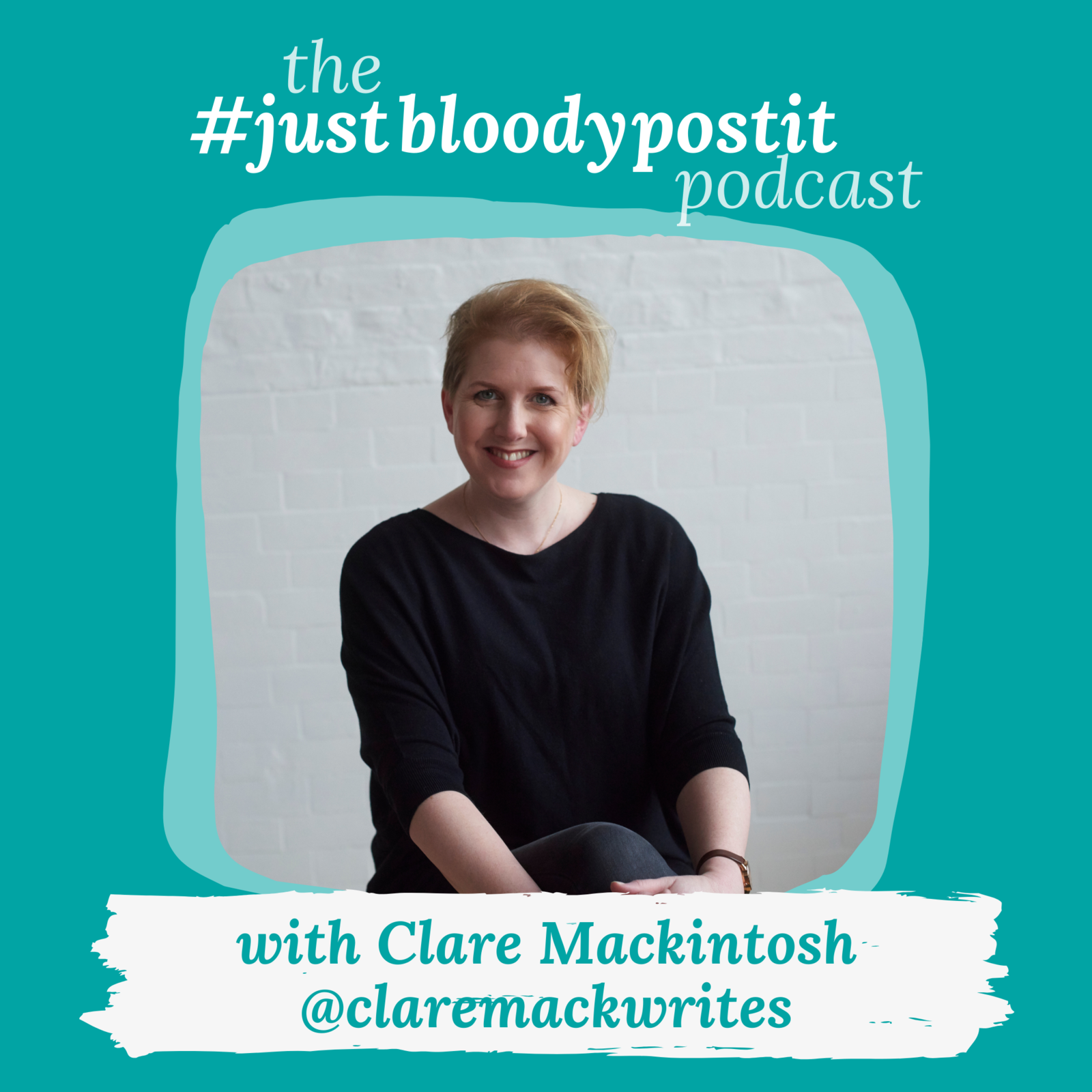 S3 Ep42: Ambition, book clubs and TikTok for grown ups with best-selling author Clare Mackintosh