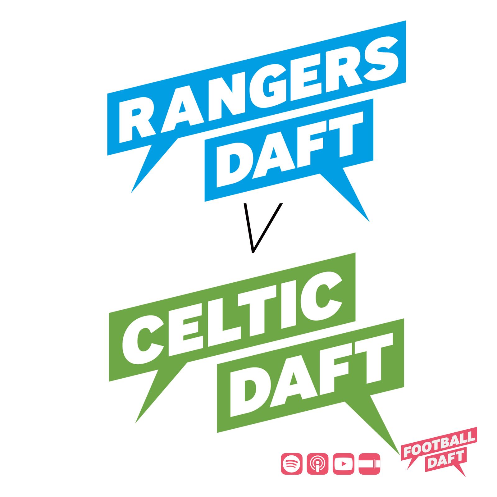 203: Celtic Daft v Rangers Daft
