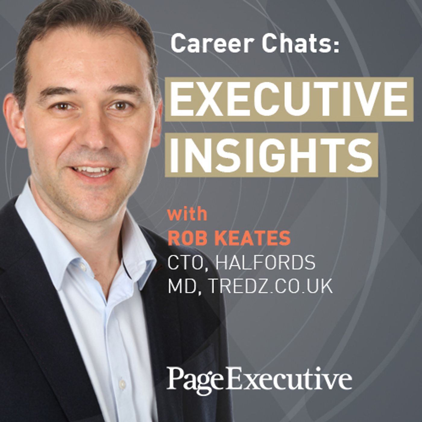 S3 Ep5: Career Chats: Executive Insights with Rob Keates thumbnail