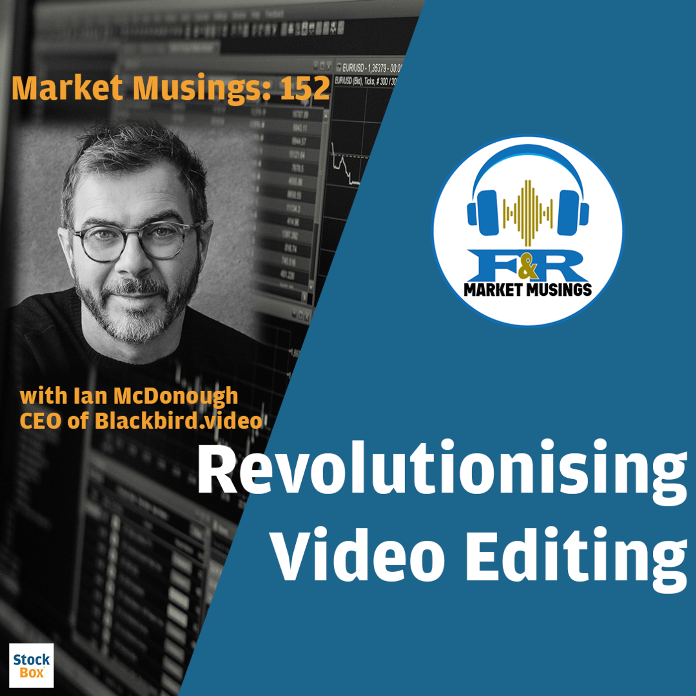 S3 Ep4: No. 152 - Blackbird.video are Revolutionising Video Editing #BIRD