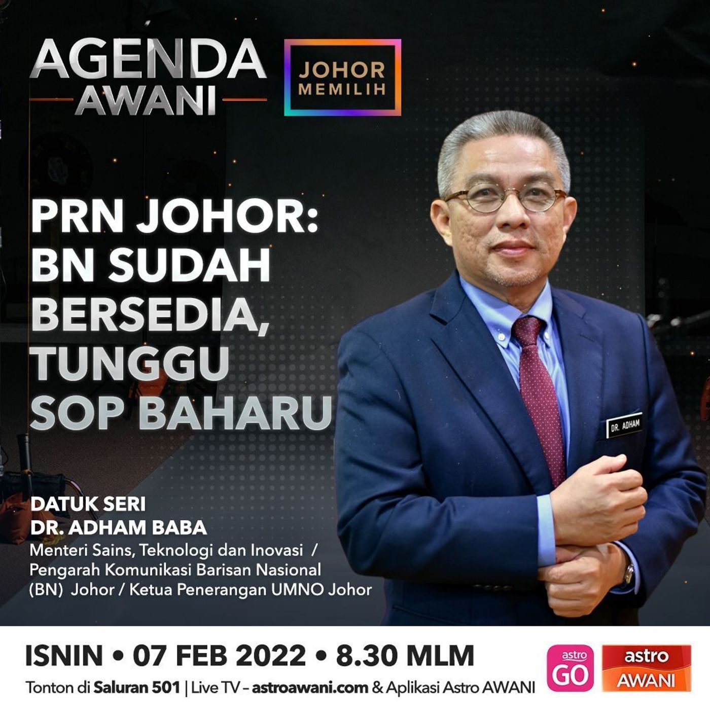 Agenda AWANI: PRN Johor I BN sudah bersedia, tunggu SOP baharu episode artwork