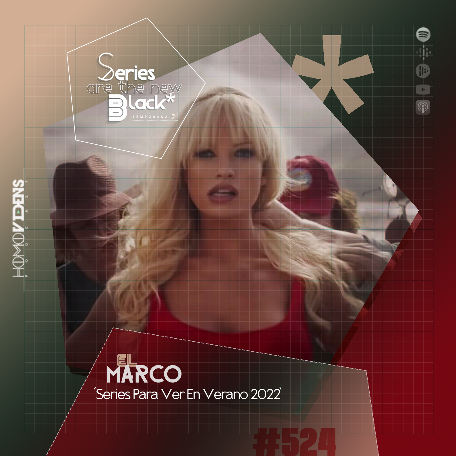 S5 Ep24: Series Are The New Black #524: 'El Marco: Series Para Ver En Verano 2022' episode artwork