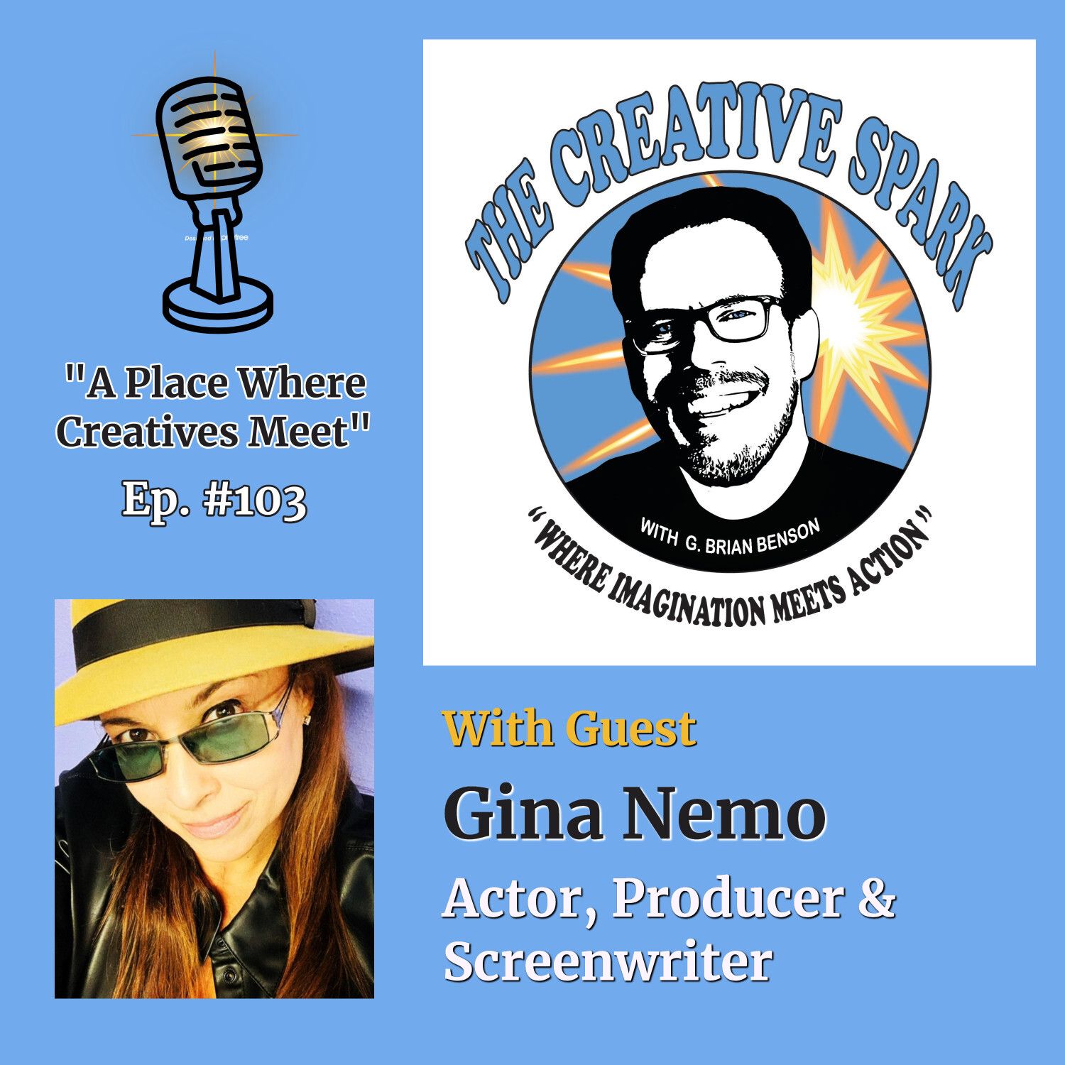 S1 Ep103: The Creative Spark Ep. 103 with Guest Gina Nemo