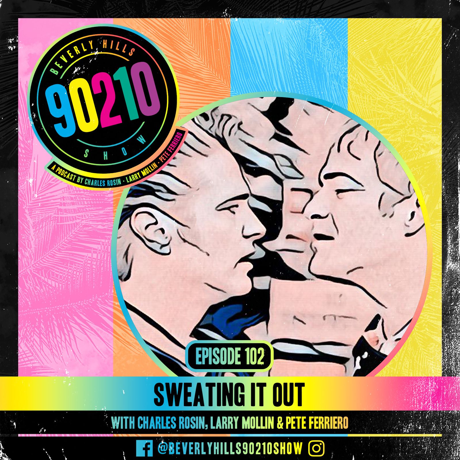 102: Sweating It Out