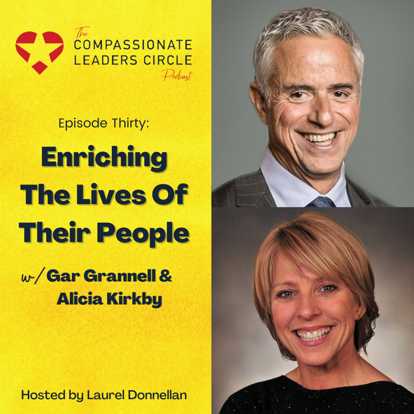30: Enriching The Lives Of Their People with Gar Grannell & Alicia Kirkby episode artwork