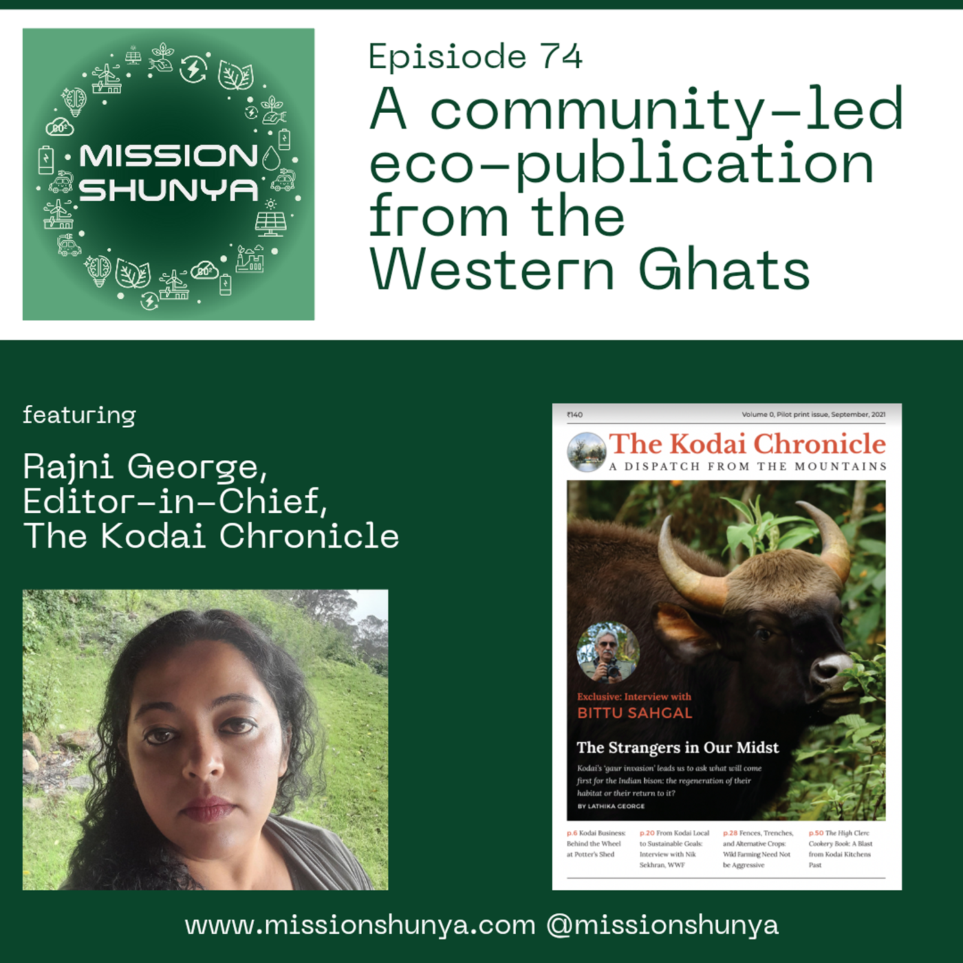 74: A community-led Eco-publication from the Western Ghats ft. Rajni George, The Kodai Chronicle