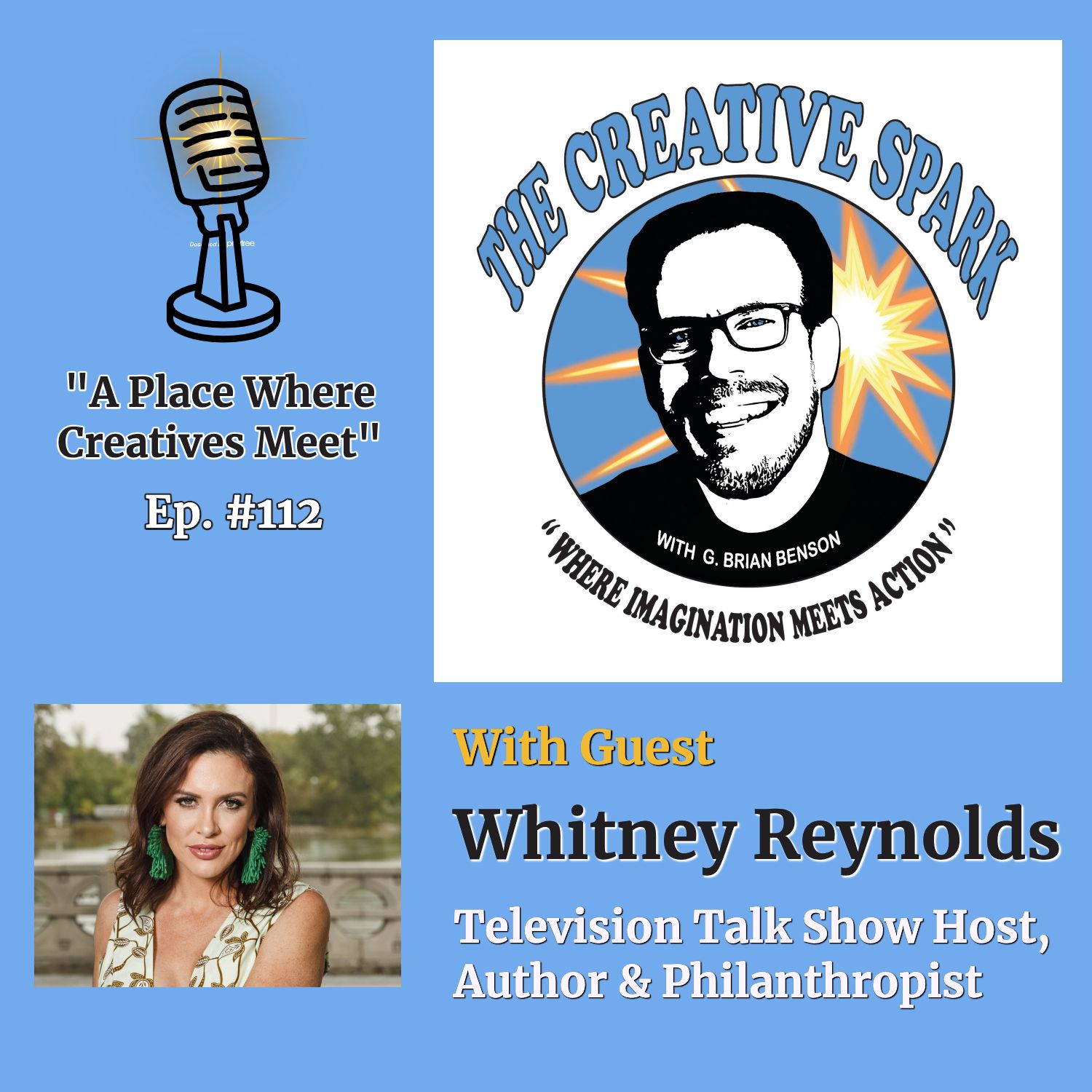 S1 Ep112: The Creative Spark Ep. 112 with Guest Whitney Reynolds