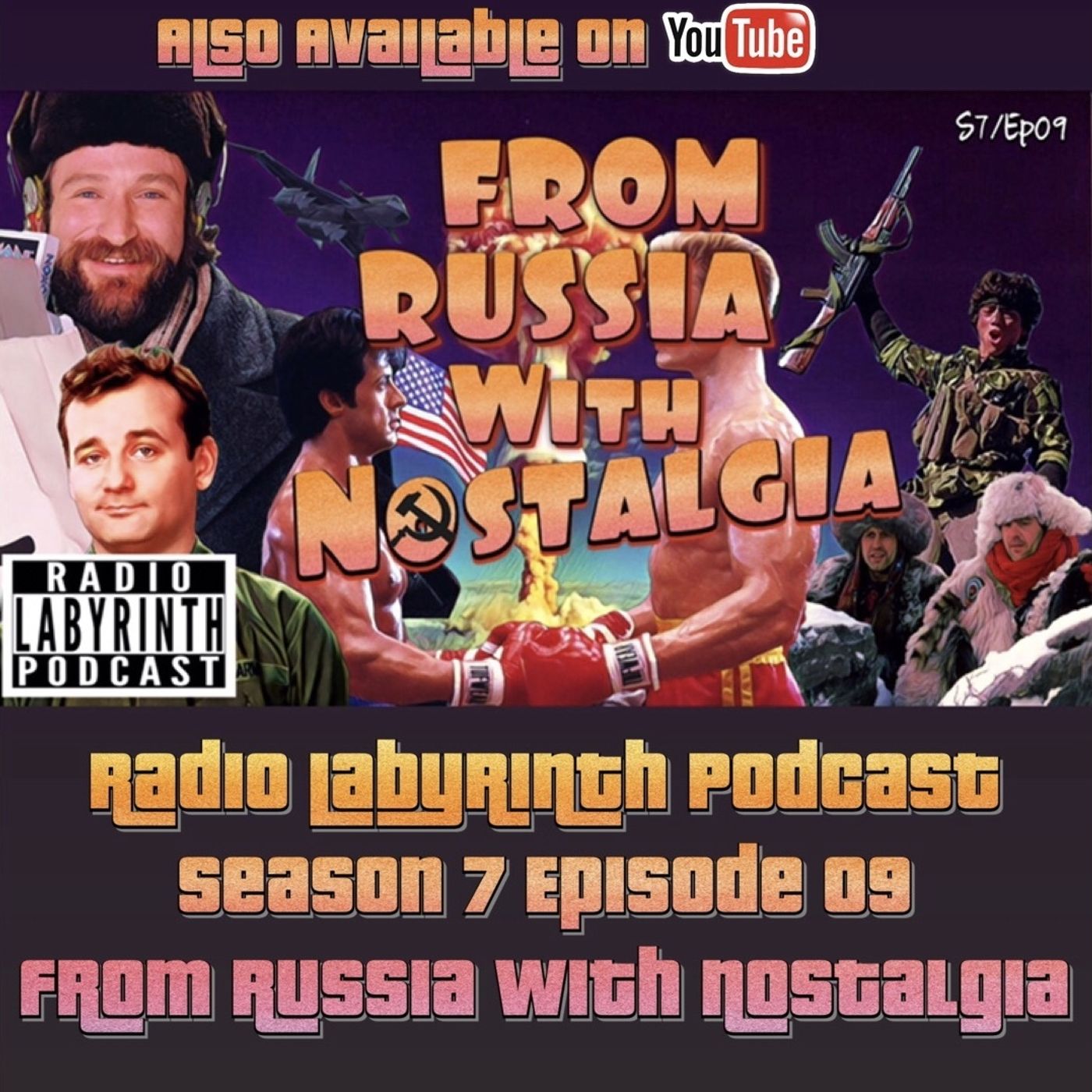 S7 Ep9: From Russia with Nostalgia