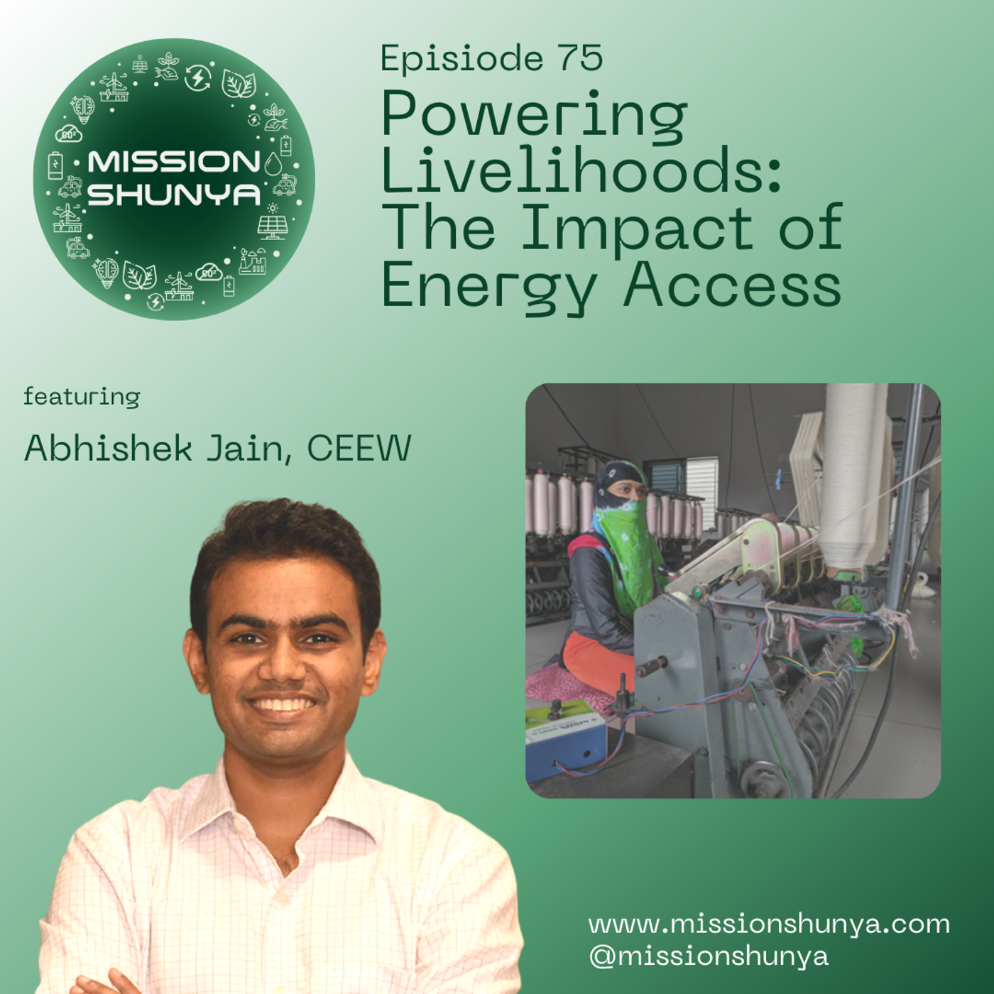 75: Powering Livelihoods:The impact of energy access ft. Abhishek Jain,CEEW