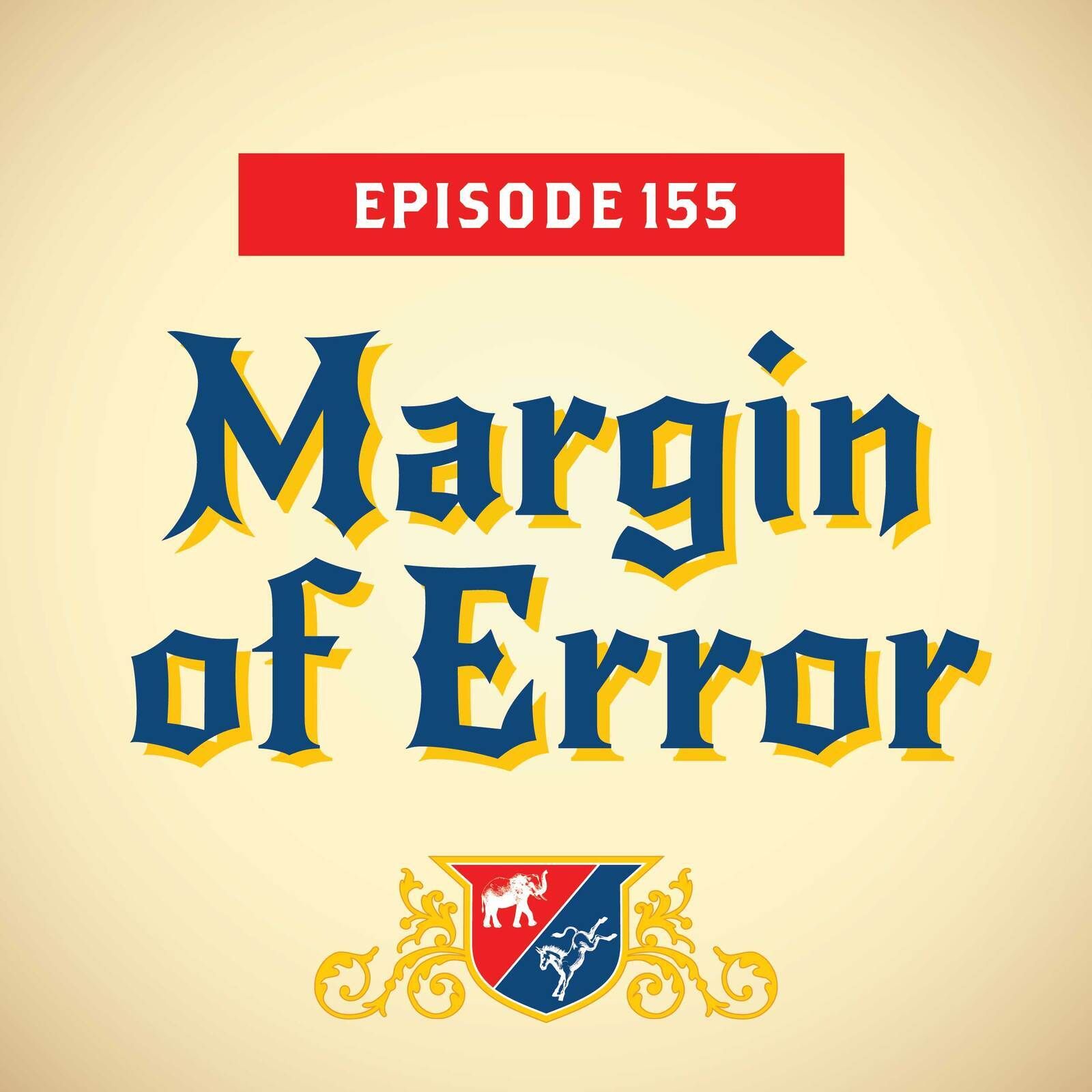 Margin of Error (with Mark Mellman)