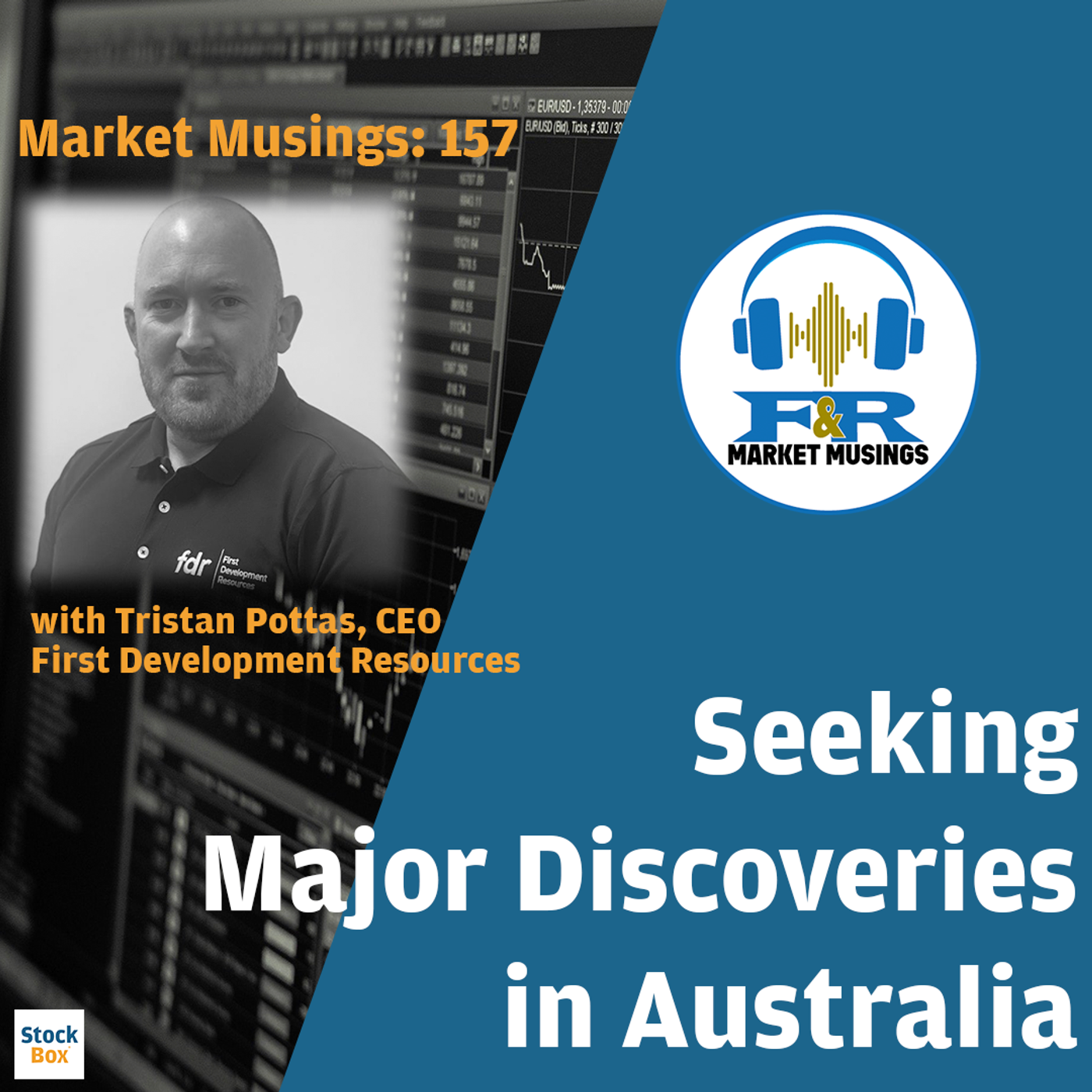 S3 Ep9: No. 157 Seeking Major Discoveries in Australia w/ Tristan Pottas CEO First Development Resources
