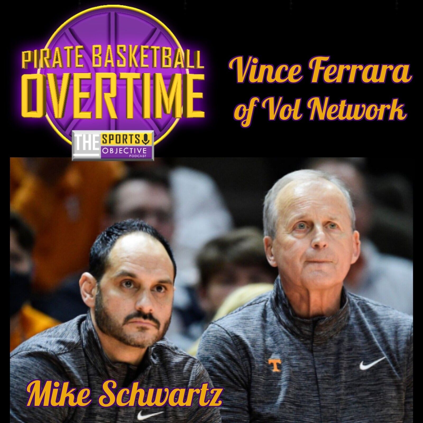 S5 Ep615: PIRATE BASKETBALL OVERTIME: Vince Ferrara of Vol Network on Mike Schwartz episode artwork