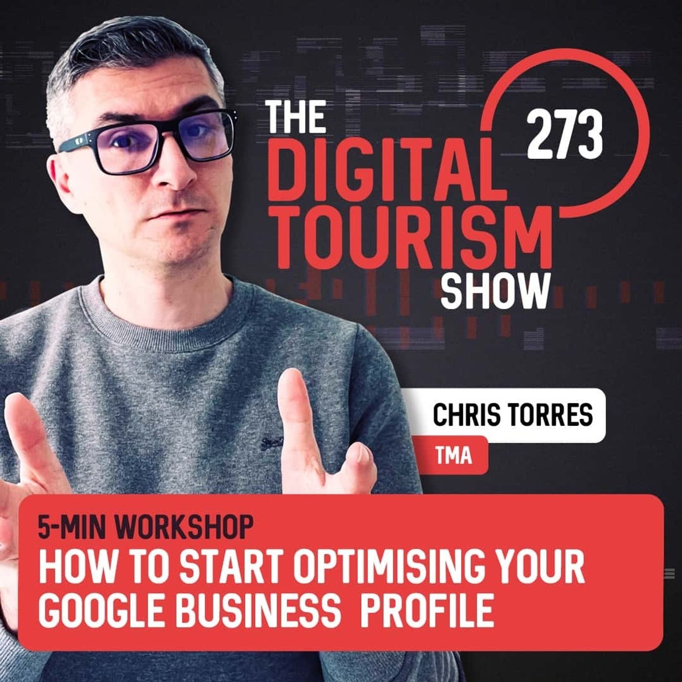 273: How To Start Optimising Your Google Business Profile