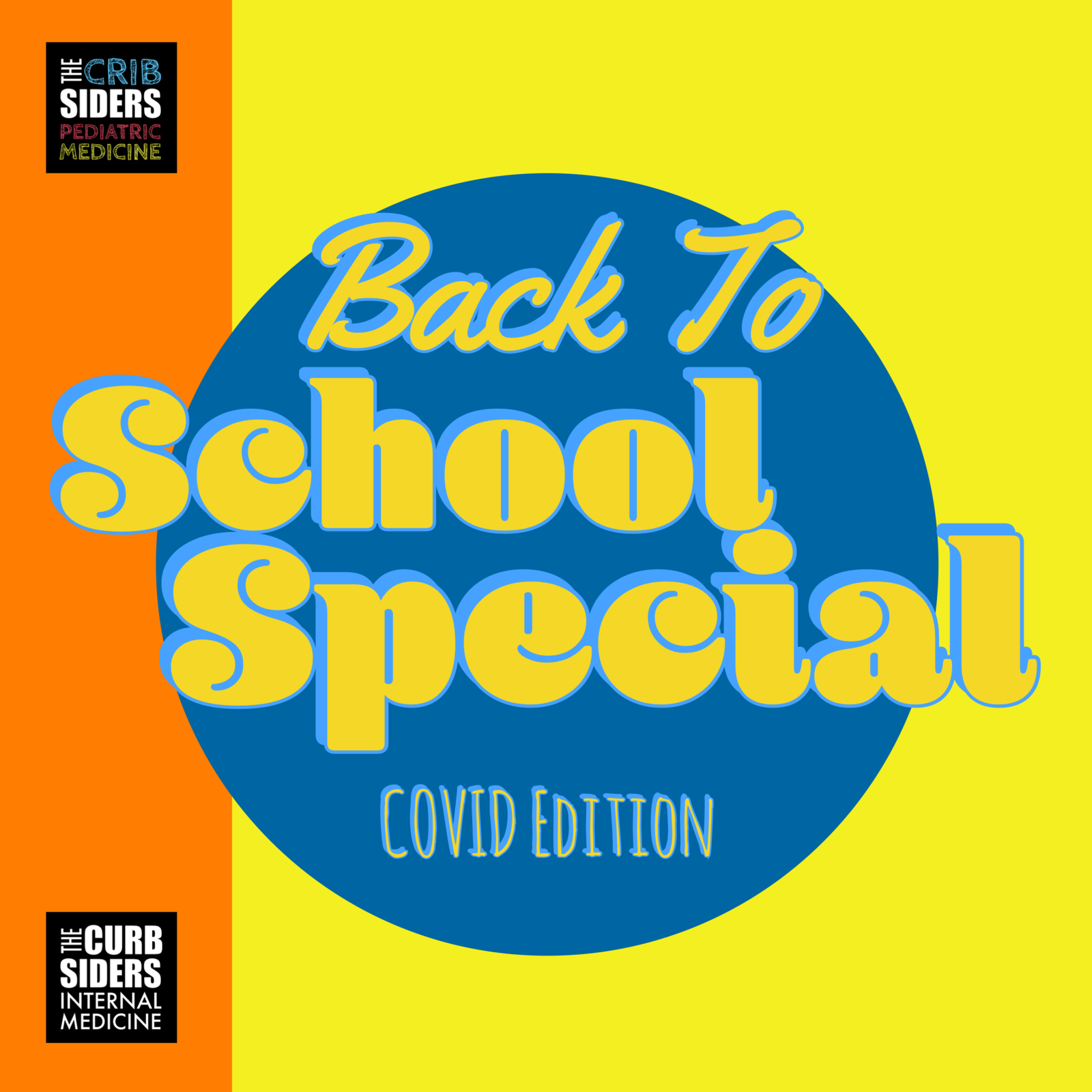 S1 Ep3: Back to School Special: COVID Edition