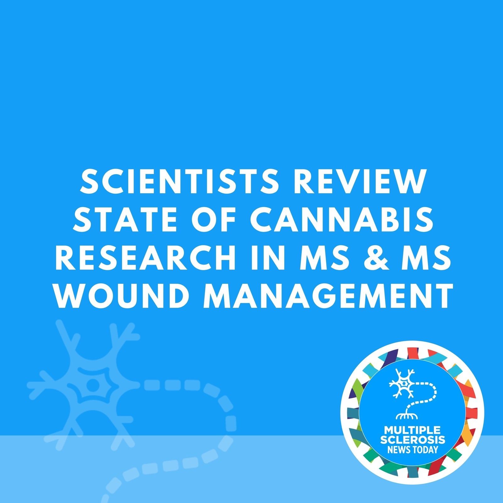 Scientists Review State of Cannabis Research in MS & MS Wound Management episode artwork